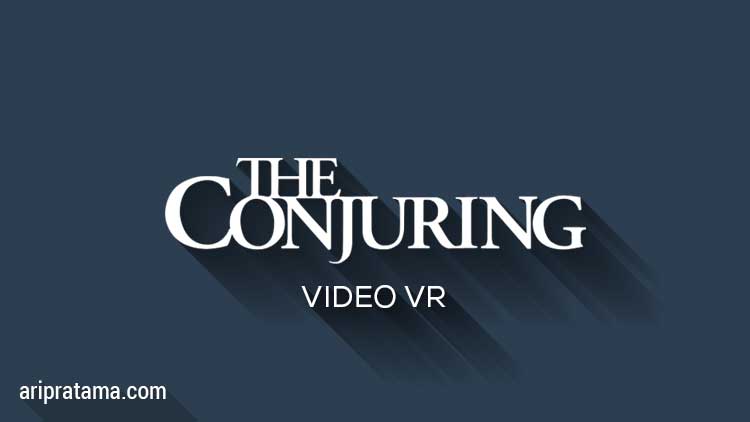 Conjuring 2 VR VIdeo 360